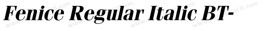 Fenice Regular Italic BT字体转换